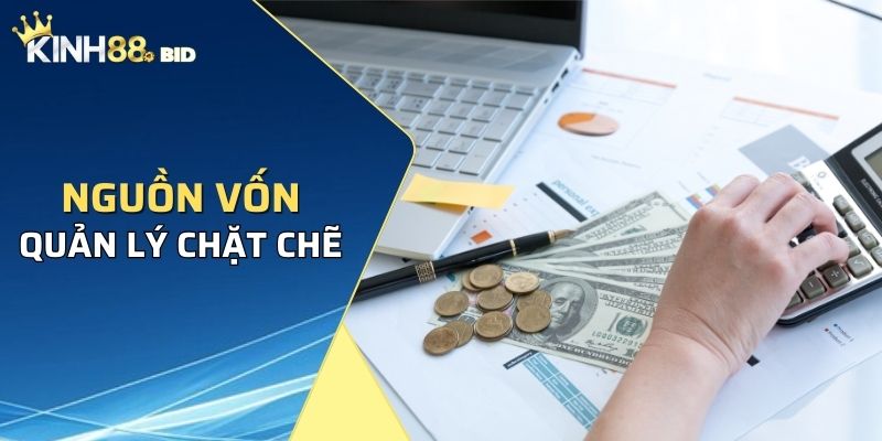 Quản lý nguồn vốn cực kỳ cần thiết